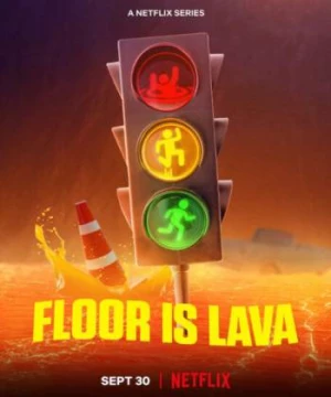 Sàn dung nham (Phần 3) (Floor Is Lava (Season 3)) [2020]