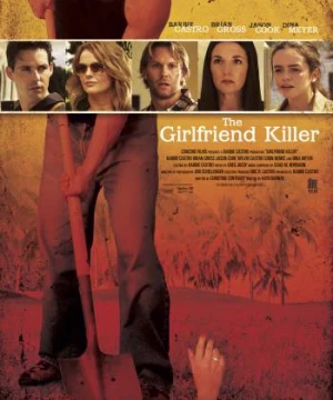 Săn Đuổi Tình Nhân (Girlfriend Killer) [2017]