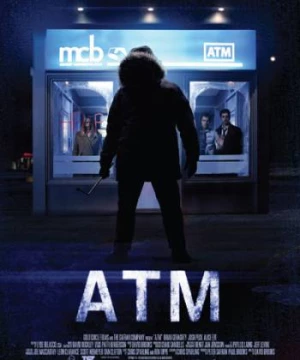 Sát Nhân ATM (ATM) [2012]