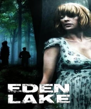 Sát Nhân Bên Hồ (Eden Lake) [2008]