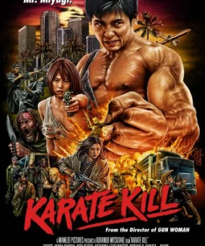 Sát Quyền (Karate Kill) [2016]