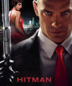  Sát Thủ Đánh Thuê (Hitman) [2007]