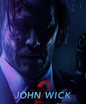 Sát Thủ John Wick 2 (John Wick 2) [2017]