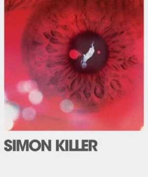 Sát thủ Simon (Simon Killer) [2012]