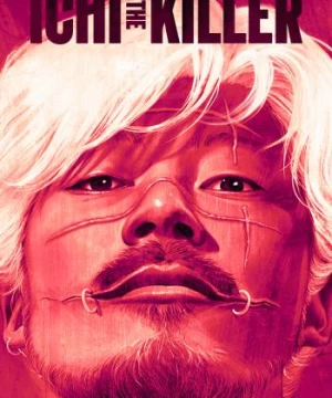  Sát Thủ Số 1 (Ichi the Killer) [2001]