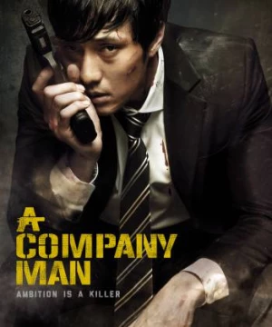 Sát Thủ Văn Phòng (A Company Man) [2012]