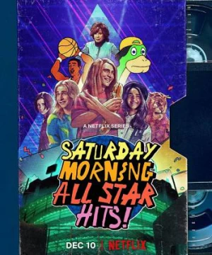 Saturday Morning All Star Hits! (Saturday Morning All Star Hits!) [2021]