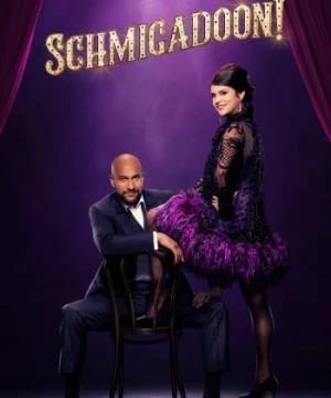 Schmigadoon! (Phần 2) (Schmigadoon! (Season 2)) [2023]