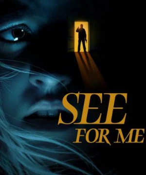 See for Me (See for Me) [2021]