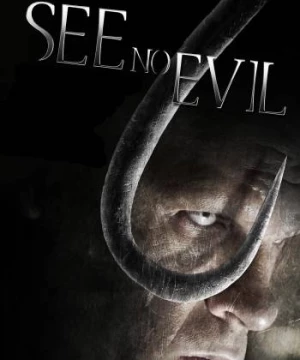 See No Evil (See No Evil) [2006]