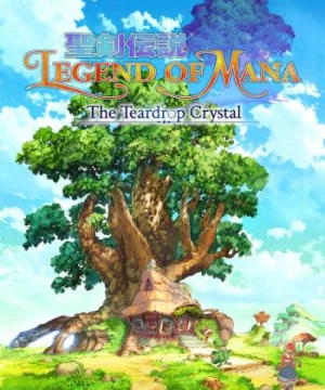 Legend of Mana - The Teardrop Crystal (聖剣伝説 Legend of Mana -The Teardrop Crystal-) [2022]