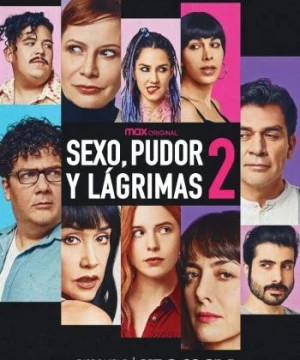 Sex, Shame and Tears 2 (Sexo, pudor y lágrimas 2) [2022]