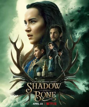 Bóng Tối và Xương Trắng (Phần 1) (Shadow And Bone (Season 1)) [2021]