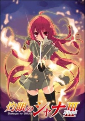 Shakugan no Shana 3 (Shakugan no Shana III (Final), Shakugan no Shana: Season III, Đôi Mắt Của Shana phần 3, Shakugan no Shana Third) [2011]