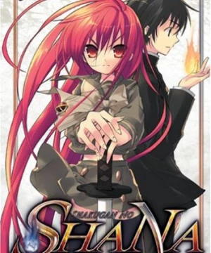 Shakugan no Shana (Shakugan no Shana: Season I, Burning-Eyed Shana, Đôi Mắt Của Shana) [2005]