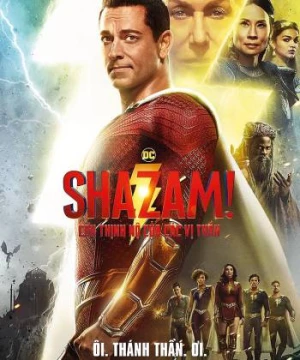 Shazam! Cơn Thịnh Nộ Của Các Vị Thần (Shazam! Fury of the Gods) [2023]