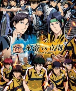 Shin Tennis no Ouji-sama: Hyoutei vs. Rikkai - Game of Future (新テニスの王子様 氷帝vs立海 Game of Future) [2021]