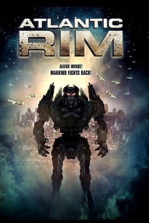 Siêu Đại Chiến Đại Tây Dương (Atlantic Rim) [2013]