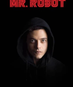 Siêu Hacker (Phần 1) (Mr. Robot (Season 1)) [2015]