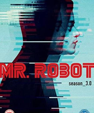 Siêu Hacker (Phần 3) (Mr. Robot (Season 3)) [2017]