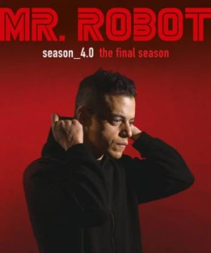 Siêu Hacker (Phần 4) (Mr. Robot (Season 4)) [2019]