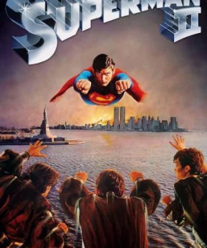 Siêu Nhân 2 (Superman II) [1980]