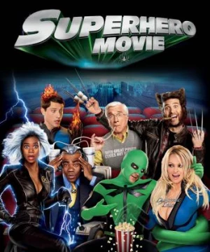 Siêu Nhân Chuồn Chuồn (Superhero Movie) [2008]