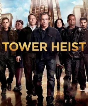 Siêu trộm nhà chọc trời (Tower Heist) [2011]