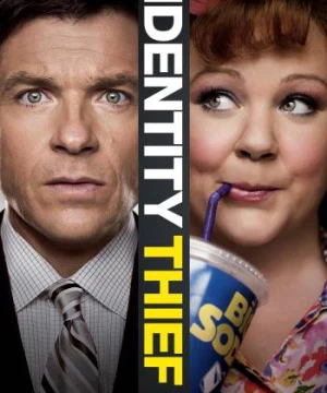 Siêu Trộm Ú Ù (Identity Thief) [2013]