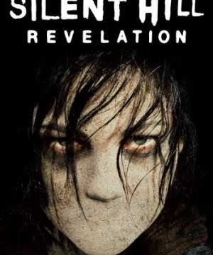 Silent Hill: Revelation (Silent Hill: Revelation) [2012]