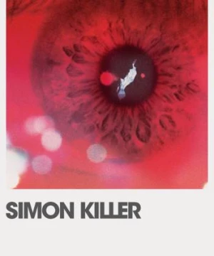 Simon Killer (Simon Killer) [2012]