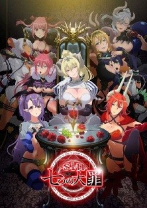 Sin: Thất Đại Tội (Sin: Nanatsu no Taizai, Seven Mortal Sins) [2017]