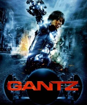 Sinh Tử Luân Hồi (Live-Action) (Gantz) [2010]