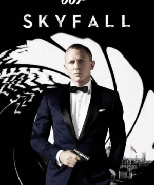 Skyfall (Skyfall) [2012]