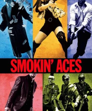 Smokin' Aces (Smokin' Aces) [2006]