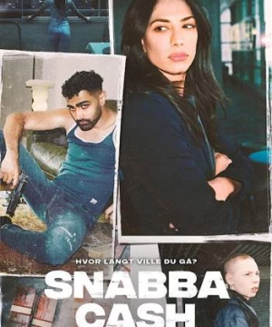 Snabba Cash: Đồng tiền phi pháp (Snabba Cash) [2021]