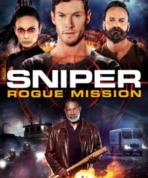 Người Bắn Tỉa: Thực Thi Công Lý (Sniper: Rogue Mission) [2022]