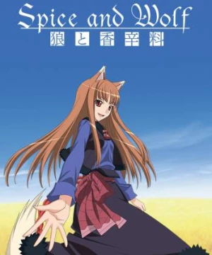 Sói và gia vị (Phần 1) (Spice and Wolf (Season 1)) [2008]