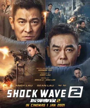 Sóng Dữ 2 (Lôi Chấn 2) (Shock Wave 2) [2020]