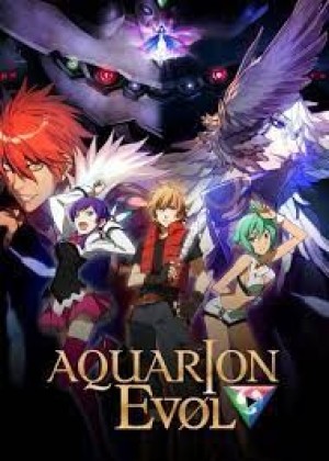 Sousei no Aquarion Evol (Sousei no Aquarion Love, Genesis of Aquarion EVOL) [2015]