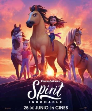 Spirit: Chú ngựa bất kham (Spirit Untamed) [2021]