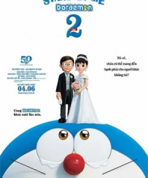 Stand By Me Doraemon 2 (Đôi Bạn Thân 2) [2020]