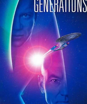 Star Trek: Các Thế Hệ (Star Trek Generations) [1994]