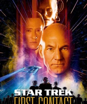 Star Trek- First Contact (Star Trek: Lần Đầu Gặp Mặt) [1996]