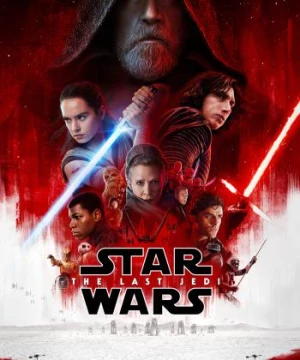 Star Wars: Jedi Cuối Cùng (Star Wars: The Last Jedi) [2017]