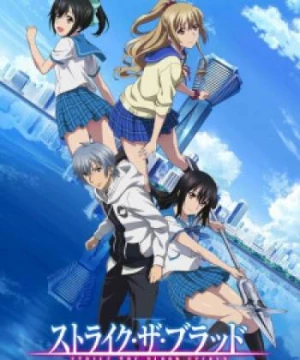 Strike the Blood II (Strike the Blood II) [2016]