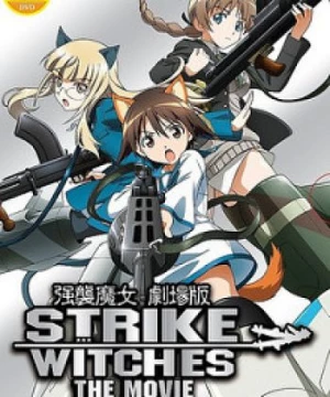 Strike Witches Movie (Strike Witches: The Movie, Strike Witches Gekijouban) [2012]