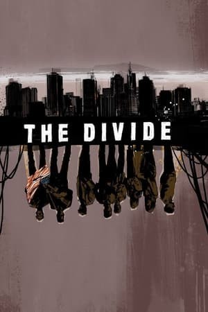 Sự Chia Cắt (The Divide) [2012]