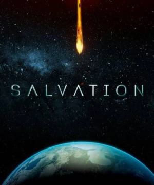 Sự cứu rỗi (Phần 1) (Salvation (Season 1)) [2017]