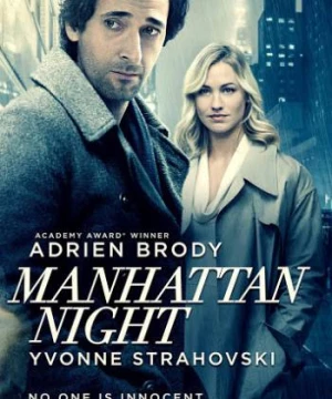 Sự Đe Dọa (Manhattan Night) [2016]